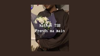 nathan tsb  prends ma main  speed up [upl. by Scevor576]