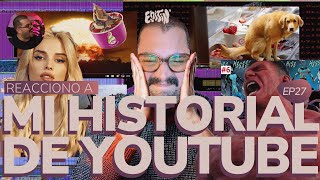 🔥ESTRENO🔥 Reacciono a Mi Historial de YouTube  Enitin EP27 [upl. by Harrell758]