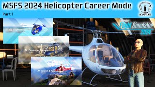 MSFS2024 Helicopter Career Part 1 [upl. by Odlanor]