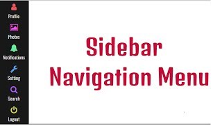 Animated Sidebar  Navigation Menu using HTML amp CSS [upl. by Dlorad]