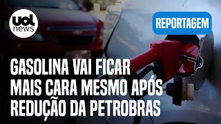 Gasolina ficará mais cara na quinta 1º por que valor aumenta mesmo com redução da Petrobras [upl. by Babara449]