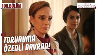 Babaanne olunca Selin  Kırgın Çiçekler 100Bölüm [upl. by Wilton]