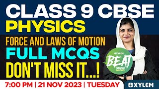 Class 9 CBSE Physics  Force And Laws Of Motion  Full MCQs  Don’t Miss It  Xylem Class 9 CBSE [upl. by Eyla]