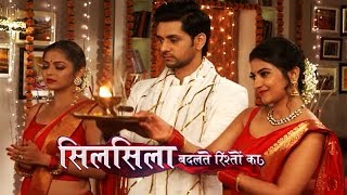 Serial Silsila Badalte Rishton Ka 1st September 2018  Upcoming Twist  Full Episode [upl. by Attenyw712]