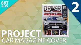 ART 205  Project 5 Car Magazine Cover  Stage 2 [upl. by Franck]