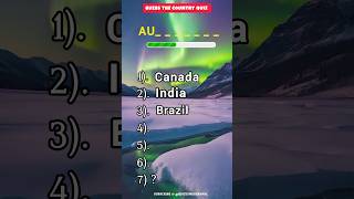 Can you guess the countries by their first two latters in just 50 secondsshorts quizgeography [upl. by Engdahl]