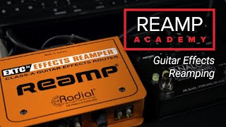 Reamp® Academy Reamping Effect Pedals [upl. by Duthie]