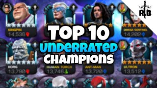 Top 10 Most Underrated Champions in Marvel Contest Of Champions [upl. by Tempest475]