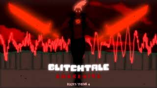 GLITCHTALE  Awakening   Hates theme 4 [upl. by Hyozo]