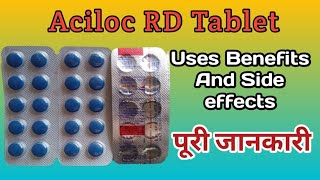 Aciloc RD Tablet  Aciloc RD Tablet Uses In Hindi  Omeprazole amp Domperidone Tablet [upl. by Lanor565]