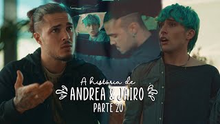 A História de Andrea e Jairo  PARTE 20 [upl. by Aisad]