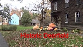 Historic Deerfield MA [upl. by Adria]