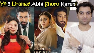 5 New Pakistani Dramas To Start Right Now In 2024  MR NOMAN ALEEM  HAR PAL GEO  ARY DIGITAL [upl. by Kamp]