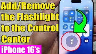 💡iPhone 1616 Pro Max How to AddRemove the Flashlight to the Control Center [upl. by Norreg]