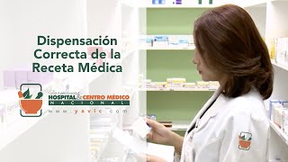 Dispensación Correcta de La Receta Médica [upl. by Arymas358]