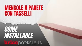 Installare mensole a parete utilizzando i tasselli [upl. by Tilney]