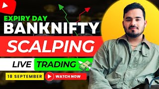 Intraday Trading  banknifty expiry  18 September  Option Buying [upl. by Nierman]