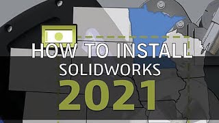 HOW TO INSTALL SOLIDWORKS 2021  SP0 [upl. by Naggem]