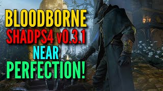 Bloodborne PC shadPS4 v031 WIP Near Perfection [upl. by Akinod]