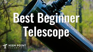 The BEST Telescope for Beginners  High Point Scientific [upl. by Duncan]