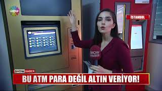 Bu ATM para değil altın veriyor [upl. by Lundgren]