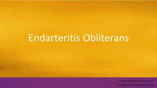 Pronunciation of the words quotEndarteritis Obliteransquot [upl. by Anirdua]