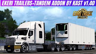 ETS2 140  Mod EKERI TRAILERS  ADDON Open Beta Euro Truck Simulator 2 [upl. by Luo]