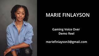 Marie Finlayson  Gaming Demo Reel [upl. by Arammahs]