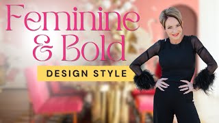 Feminine amp Bold Home Design  Tips for Decorating in the Glam Design Style [upl. by Namie]