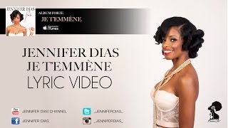 Jennifer Dias  Je temmène  Album Forte Lyric Video 2013 [upl. by Noami56]