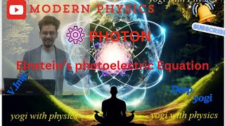 Einsteins Photoelectric Equation Modern Physics part6 in Nepali very imp [upl. by Irahs]