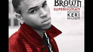 SuperhumanChris Brown and Keri Hilson karaokeinstrumental lower [upl. by Stace]