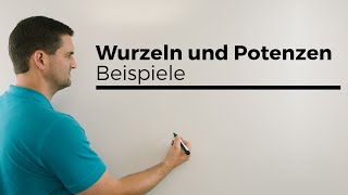 Wurzel und Potenzen Beispiele umschreiben Zusammenfassen  Mathe by Daniel Jung [upl. by Eldrid58]