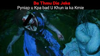 Pyniap u Kpa bad U Khun ia la Kmie ba ka Thmu Die iaka Jaka Rep  Movie Explained in Khasi [upl. by Anahsar]