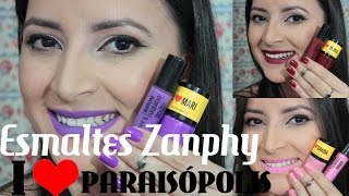 Resenha Esmaltes Zanphy I Love Paraisópolis [upl. by Fischer]