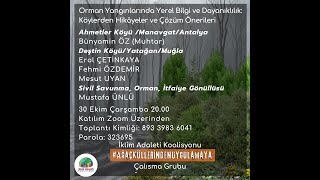 Orman Yangınlarında Yerel Bilgi ve Dayanıklılık Köylerden Hikâyeler ve Çözüm Önerileri [upl. by Aibun242]