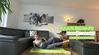 25 MIN Bauch  Beine  Po ⎮ INTENSE ⎮ Schwangerschaftsworkout [upl. by Babs946]