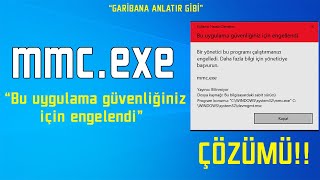 MMCEXE BU UYGULAMA GÜVENLİĞİNİZ İÇİN ENGELLENDİ KESİN ÇÖZÜM [upl. by Yvon]