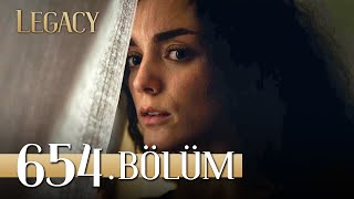 Emanet 654 Bölüm  Legacy Episode 654 [upl. by Ahsinak]