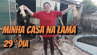 29º DIA DA ENCHENTE  MINHA CASA NA LAMA  CATÁSTROFE RIO GRANDE DO SUL enchente Vídeo 2 [upl. by Bollay]