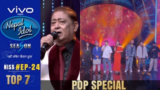 NEPAL IDOL  SEASON 5  POP SPECIAL  EPISODE 24  TOP 7  AP1HD [upl. by Garvey16]