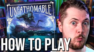 How to Play  Unfathomable [upl. by Iveksarap]