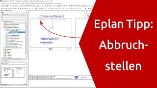 Eplan Mit Abbruchstellen clever navigieren Eplan P8 Tutorial [upl. by Madelaine467]