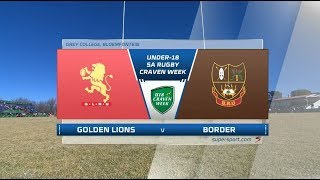 Craven Week  Golden Lions vs Border [upl. by Cousin]