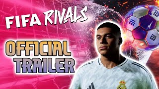 FIFA Rivals Official Announce Trailer  The new FIFA game has been officially announced [upl. by Winthrop]