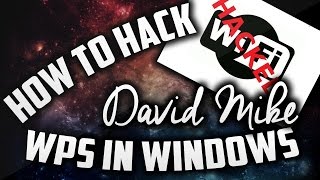 How to crack WPS In Windows 2016 Updated [upl. by Anyahs419]