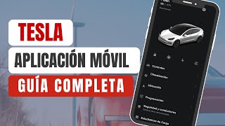 Guía DEFINITIVA de la APP MOVIL de TESLA 📲 [upl. by Annavaig401]