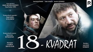 18 kvadrat ozbek film  18 квадрат узбекфильм [upl. by Nylaf]