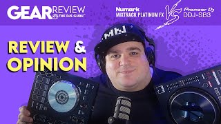 Pro DJ Compares Numark Mixtrack Platinum FX Vs Pioneer DDJSB3 DJ Controller  Review and Opinion [upl. by Amy]