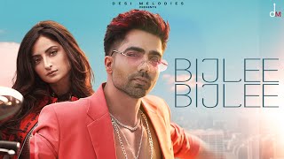 Harrdy Sandhu  Bijlee Bijlee ft Palak Tiwari  Jaani  BPraak  Arvindr Khaira  Desi Melodies [upl. by Ellerret]